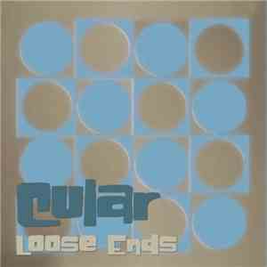 Cular - Loose Ends download free