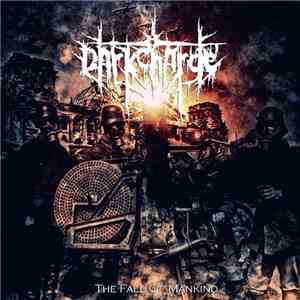 Darkcharge - The Fall Of Mankind download free Darkcharge - The Fall Of Mankind download mp3 flac