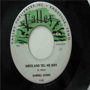 Darrell Glenn / Darrell Glenn With The Rhythm Riders - Write And Tell Me Why download mp3 flac