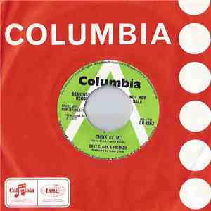 Dave Clark And Friends - Think Of Me download free