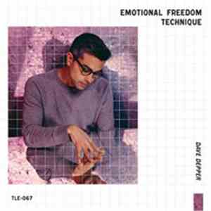 Dave Depper - Emotional Freedom Technique download free Dave Depper - Emotional Freedom Technique download mp3 flac