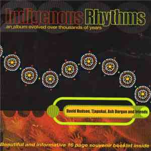 David Hudson + Tjapukai + Ash Dargan And Friends  - Indigenous Rhythms download mp3 flac