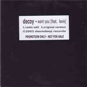 Decoy Feat. Lexie - Want You download free