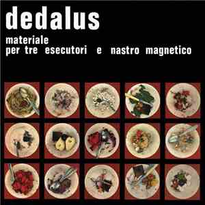 Dedalus - Materiale Per Tre Esecutori E Nastro Magnetico download free