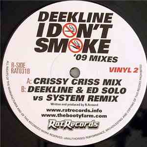 Deekline - I Don't Smoke ('09 Mixes) download free