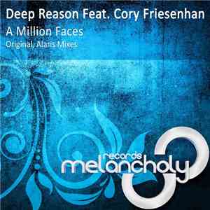 Deep Reason Feat. Cory Friesenhan - A Million Faces download mp3 flac