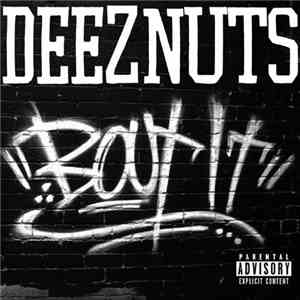 Deez Nuts  - Bout It download mp3 flac