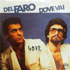 Del Faro - Dove Vai download free