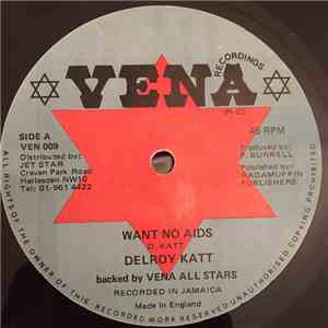 Delroy Katt / Little T  - Want No Aids / She Want Use Me download mp3 flac