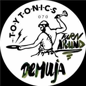 Demuja - Turn Around download free Demuja - Turn Around download mp3 flac