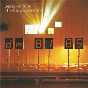 Depeche Mode - The Singles 81 > 85 download mp3 flac