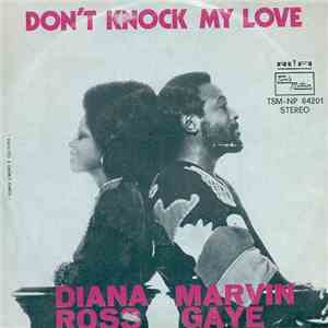 Diana Ross & Marvin Gaye - Don't Knock My Love download mp3 flac
