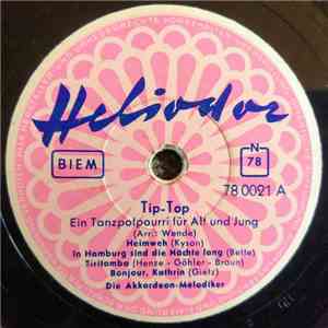 Die Akkordeon-Melodiker - Tip-Top download free