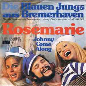 Die Blauen Jungs Aus Bremerhaven - Rosemarie download free