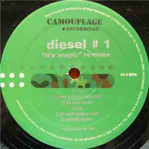 Diesel #1 - It's Magic (Remixes) download mp3 flac