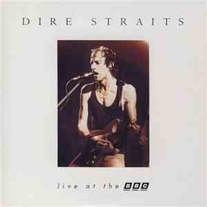Dire Straits - Live At The BBC download free Dire Straits - Live At The BBC download mp3 flac