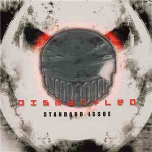 Dismantled - Standard Issue download free
