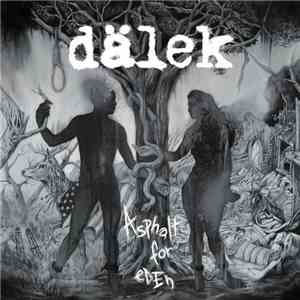 Dälek - Asphalt For Eden download free