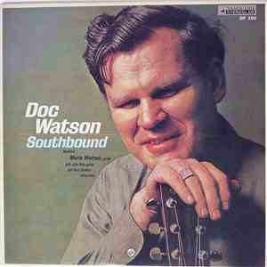 Doc Watson - Southbound download free