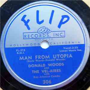 Donald Woods And The Vel-Aires With Ray Johnson Combo - Man From Utopia / Death Of An Angel download free