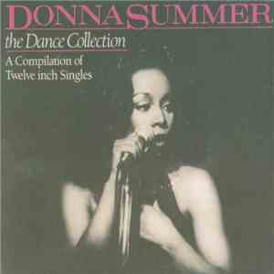 Donna Summer - The Dance Collection (A Compilation Of Twelve Inch Singles) download free