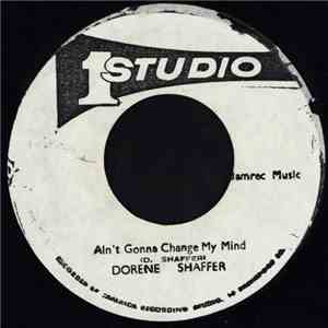 Dorene Shaffer - Ain't Gonna Change My Mind download free Dorene Shaffer - Ain't Gonna Change My Mind download mp3 flac