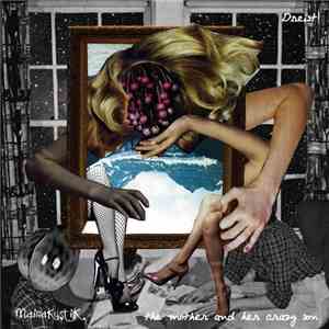 Dreist - The Mother And Her Crazy Son download free