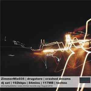 Drugstore  - Crashed Dreams download mp3 flac
