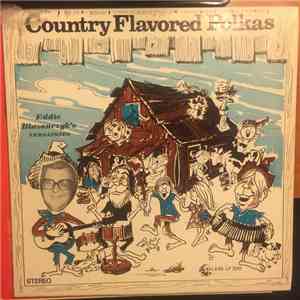 Eddie Blazonczyk's Versatones - Country Flavored Polkas download free
