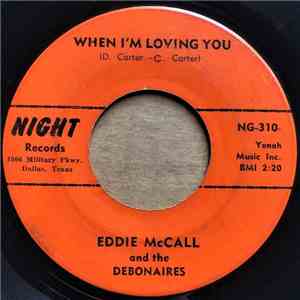Eddie McCall - When I'm Loving You / Living Alone download mp3 flac