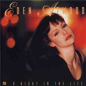 Eden Atwood - A Night In The Life download free