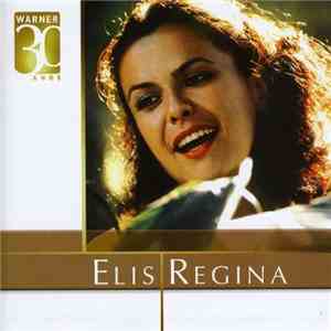 Elis Regina - Warner 30 Anos download free