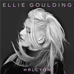 Ellie Goulding - Halcyon (International Version) download free