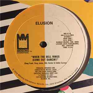 Elusion  - When The Bell Rings (Come Out Dancin') download free