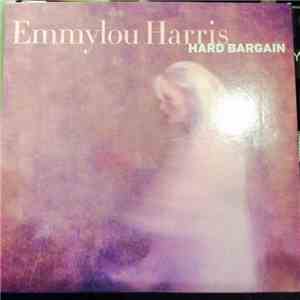 Emmylou Harris - Hard Bargain download mp3 flac