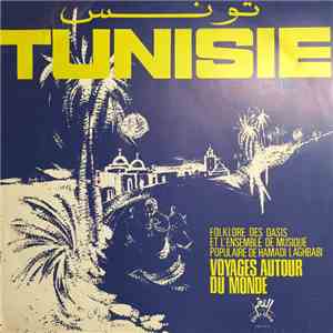 Ensemble De Musique Populaire De Hamadi Laghbadi - Tunisie download free Ensemble De Musique Populaire De Hamadi Laghbadi - Tunisie download mp3 flac