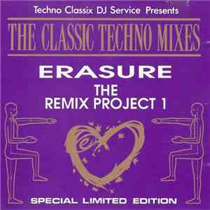 Erasure - The Remix Project 1 download free Erasure - The Remix Project 1 download mp3 flac