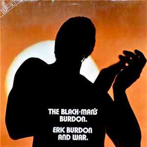 Eric Burdon And War - The Black-Man's Burdon download free