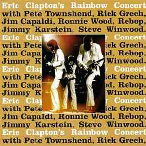 Eric Clapton - Eric Clapton's Rainbow Concert download mp3 flac