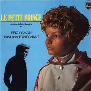 Eric Damain, Jean-Louis Trintignant - Le Petit Prince (Antoine De Saint-Exupéry) download free