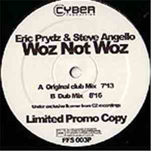 Eric Prydz & Steve Angello - Woz Not Woz download mp3 flac