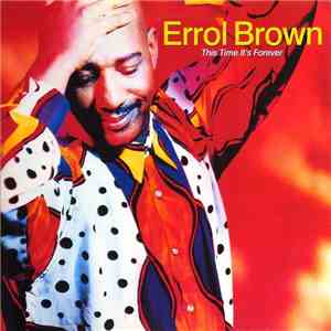 Errol Brown - This Time It's Forever download free
