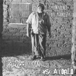 Estado De Horror E Destruição, Escatófilo - Imagens Da Pobreza download mp3 flac