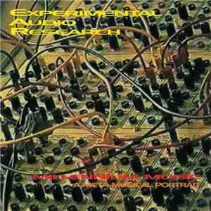 Experimental Audio Research - Millennium Music - A Meta-Musical Portrait download free
