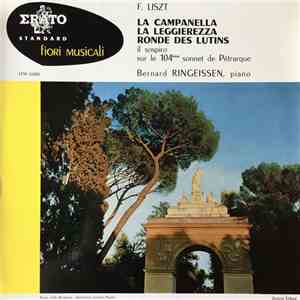F. Liszt, Bernard Ringeissen - La Campanella / La Leggerezza / Ronde Des Lutins download free