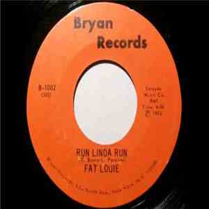 Fat Louie - Run Linda Run / Deeper And Deeper download free
