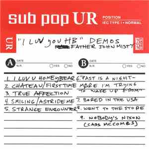 Father John Misty - "I Luv You HB" Demos download free Father John Misty - "I Luv You HB" Demos download mp3 flac