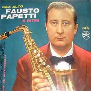 Fausto Papetti - Sax Alto E Ritmi download free