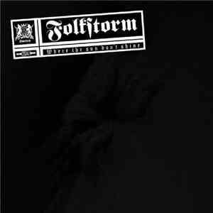 Folkstorm - Where The Sun Don't Shine download mp3 flac
