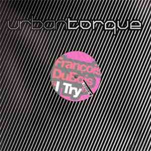 François DuBois - I Try (Part One) download mp3 flac
